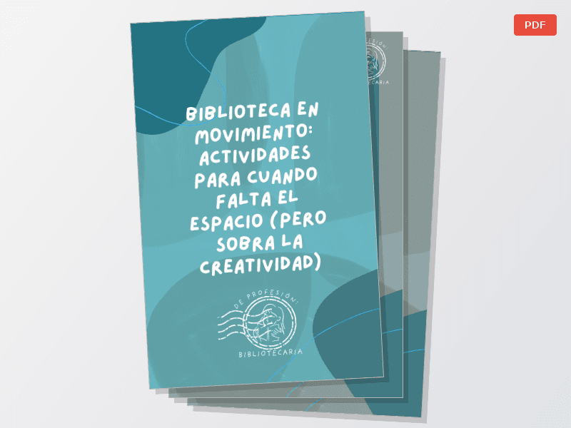 Biblioteca en Movimiento. Actividades para cuando falta espacio. — Documentos