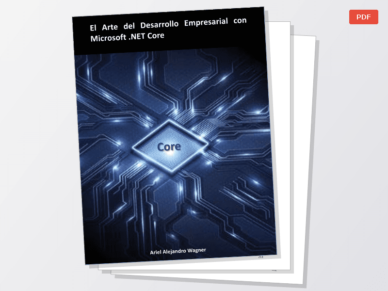El Arte del Desarrollo Empresarial con Microsoft .NET Core — Documentos