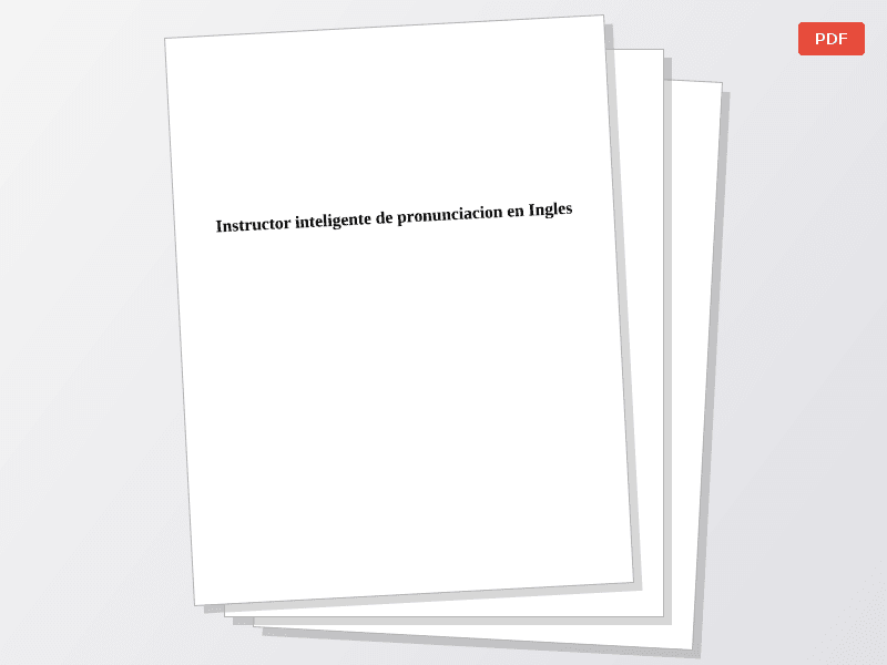 Instructor inteligente de pronunciacion en Ingles — Documentos