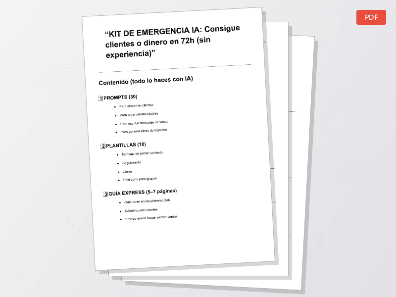 KIT DE EMERGENCIA IA Conseguí clientes o ingresos en 72 horas usando IA — Documentos