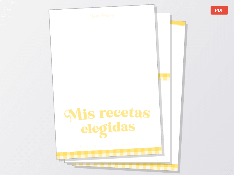 E-book Lola Weiss "Mis recetas elegidas" — Documentos