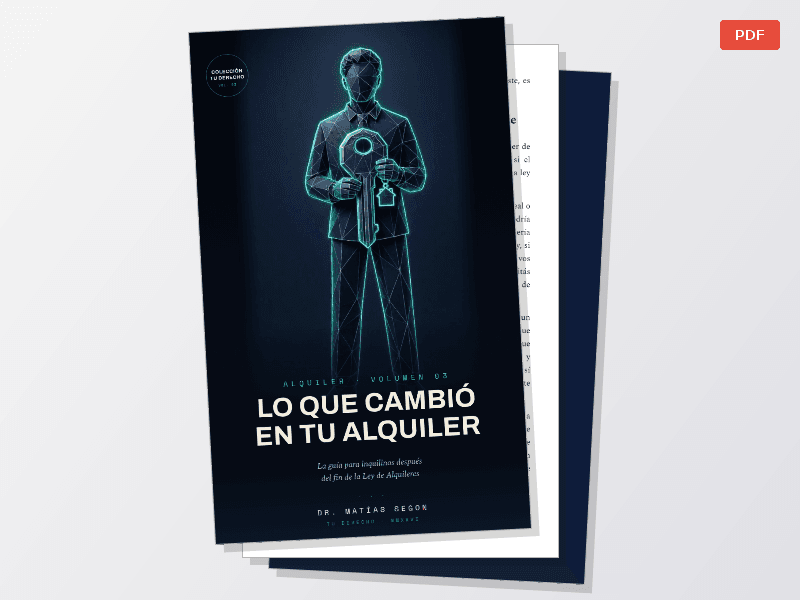 TU DERECHO Vol. 03 — Lo que cambió en tu alquiler - imagen 1