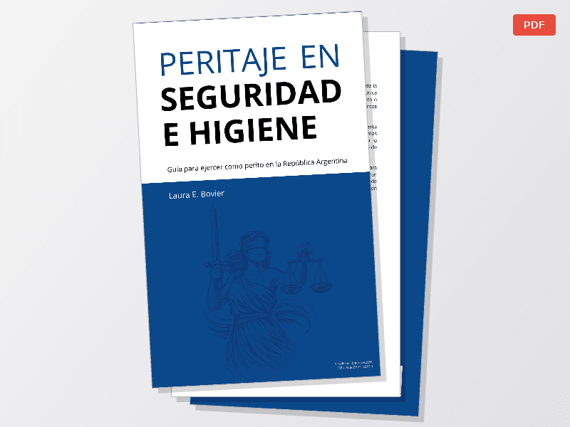 Peritaje en Seguridad e Higiene – Guía Práctica